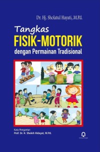 Image of Tangkas Fisik-Motorik dengan Permainan Tradisional