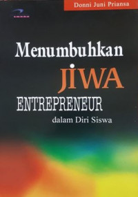 Image of Menumbuhkan Jiwa Entrepreneur dalam Diri Siswa