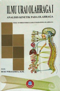 Image of Ilmu Urai Olahraga I: Analisis Kinetik Pada Olahraga