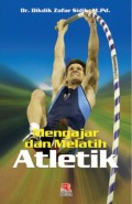 Mengajar dan Melatih Atletik