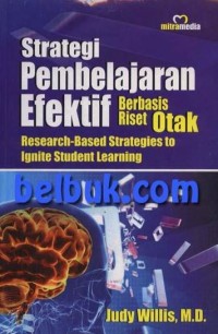 Image of Strategi Pembelajaran Efektif Berbasis Riset Otak (Research-Based Strategies to Ignite Student Learning)
