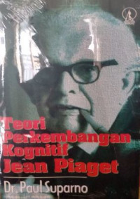 Image of Teori Perkembangan Kognitif Jean Piaget