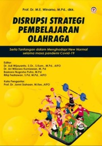 Image of Disrupsi Strategi Pembelajaran Olahraga: Serta Tantangan dalam Menghadapi New Normal selam masa pandemi Covid-19