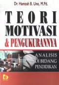 Teori Motivasi & Pengukurannya: Analisis di Bidang Pendidikan