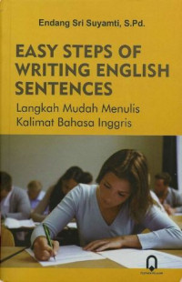 Image of Easy Steps of Writing English Sentences: Langkah Mudah Menulis Kalimat Bahasa Inggris