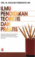 Ilmu Pendidikan Teoritis dan Praktis