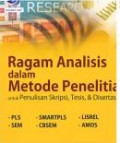 Ragam Analisis dalam Metode Penelitian: untuk Penulisan Skripsi, Tesis, & Disertasi