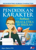 Pendidikan Karakter: Berbasis Nilai & Etika di Sekolah