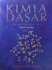 Image of Kimia Dasar: Konsep-Konsep Inti (Jilid 1)