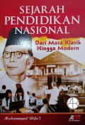 Sejarah Pendidikan Nasional: Dari Masa Klasik Hingga Modern