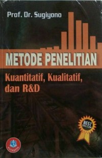 Image of Metode Penelitian Kuantitatif, Kualitatif, dan R&D