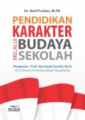 Pendidikan Karakter Melalui Budaya Sekolah