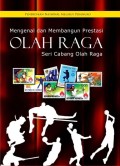 Mengenal dan Membangaun Prestasi Olahraga