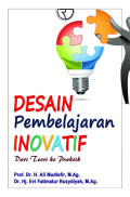 Desain Pembelajaran Inovatif: Dari Teori Ke Praktik