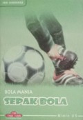 Bola Mania: Sepak Bola